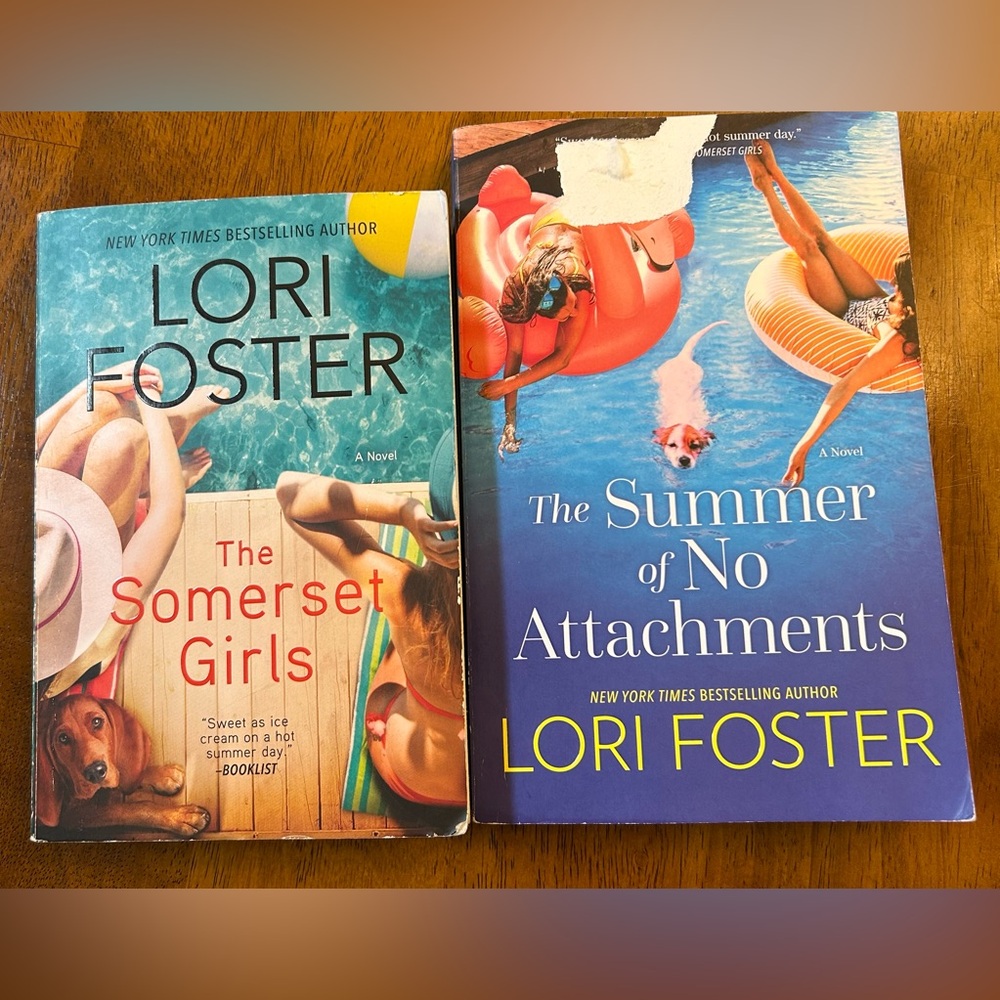 Lori Foster Novel Set- 'The Somerset Girls' and 'The Summer of No Attachments'